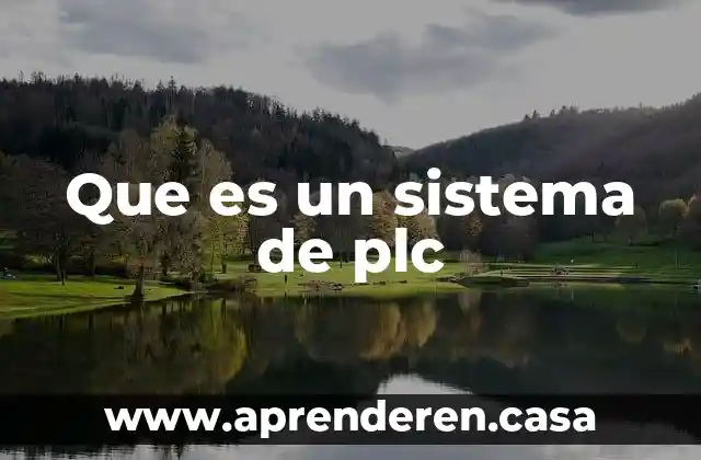 Que es un sistema de plc