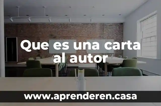 Que es una carta al autor