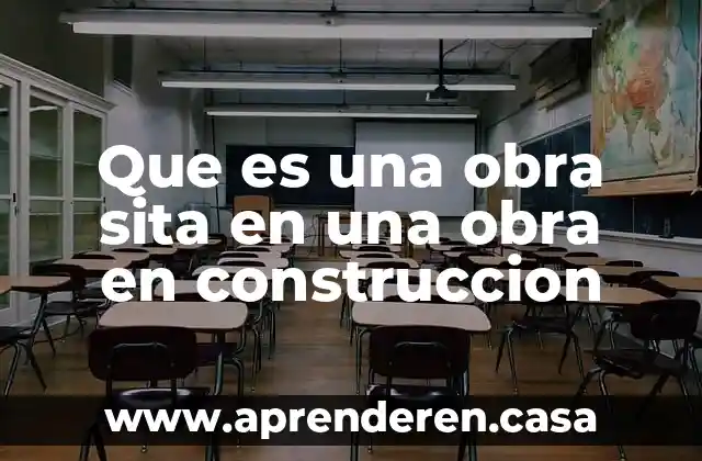 Que es obra publica en siroc 3 Que es una obra sita en una obra en construccion
