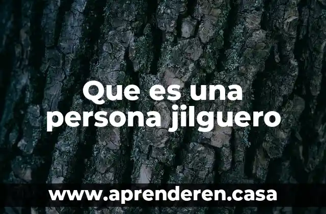 Que es la persona y sus atributos 7 Que es una persona jilguero