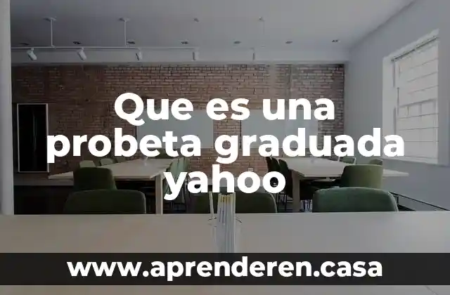 Que es el vph yahoo 8 Que es una probeta graduada yahoo