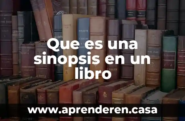 Que es una advertencia en un libro 3 Que es una sinopsis en un libro