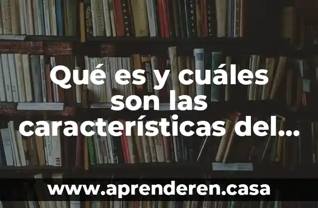 Qué es y cuáles son las características del método científico