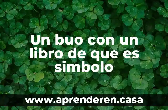 Un buo con un libro de que es simbolo