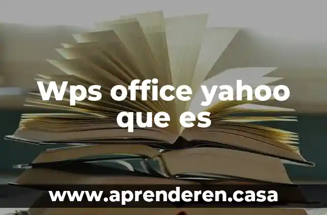 Wps office yahoo que es